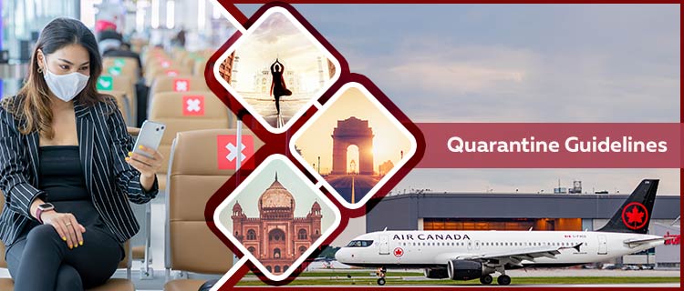 Quarantine Guidelines for People Travelling from Canada to India