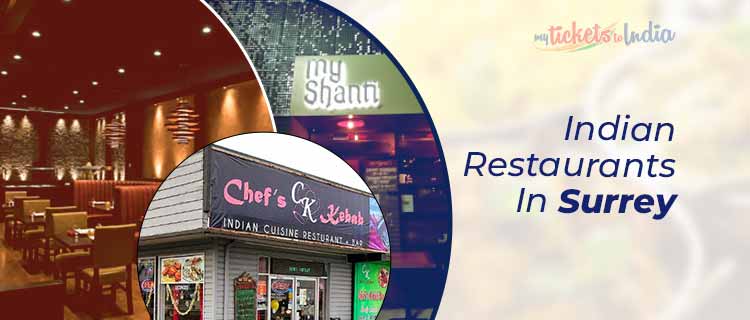 Famous Indian Restaurants in Surrey | Top Indian Food in Surrey