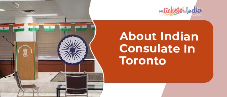 About Indian Consulate in Toronto