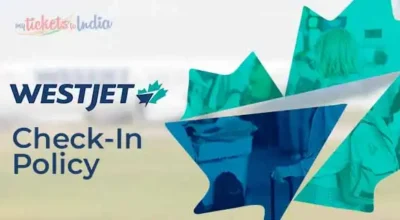 WestJet Check In Policy