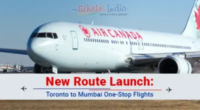 New Route Launch Toronto to Mumbai