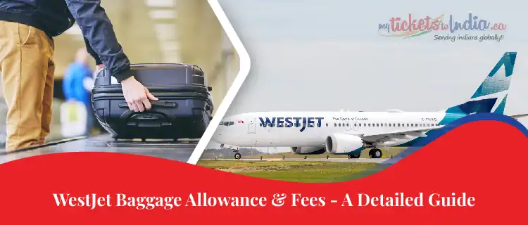 WestJet Baggage Allowance & Fees